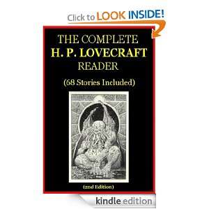 Complete H. P. LOVECRAFT Reader (68 Stories Included) H. P. Lovecraft 