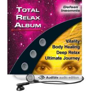   Relax Album (Audible Audio Edition) James Lowell Phillips Books