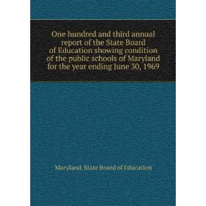   public schools of Maryland for the year ending June 30, 1969 Maryland