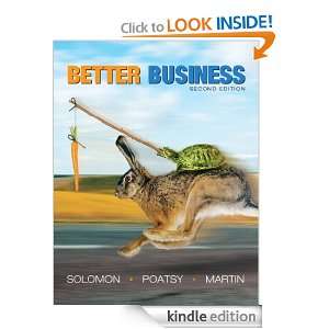 Better Business (2nd Edition) Michael R. Solomon, Kendall Martin 