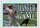   Chrome Master of the Game Refractor #7 Tim Raines White Sox BV$12