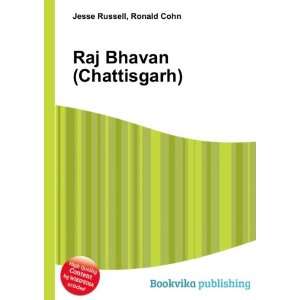  Raj Bhavan (Chattisgarh) Ronald Cohn Jesse Russell Books