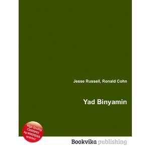  Yad Binyamin Ronald Cohn Jesse Russell Books