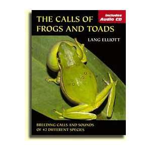  Books The Calls Of Frogs And Toads W/CD Text & Audio Guide To The 
