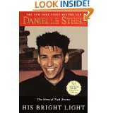 His Bright Light The Story of Nick Traina by Danielle Steel (Feb 8 