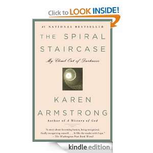 The Spiral Staircase Karen Armstrong  Kindle Store