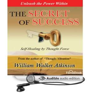  The Secret of Success Seff Healing Through Thought Force 