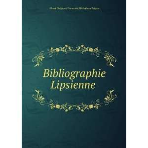   Lipsienne Bibliotheca Belgica Ghent (Belgium) UniversitÃ© Books