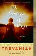   The Summer of Katya by Trevanian, Crown Publishing 