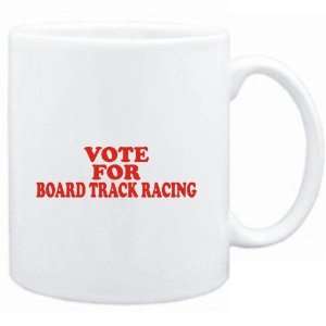  Mug White  VOTE FOR Board Track Racing  Sports Sports 