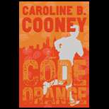 Code Orange 05 Edition, Caroline B. Cooney (9780385732598)   Textbooks 