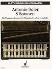 Sonatas Soler, Padre Antonio Tasten instrum​ent (Pianoforte or 