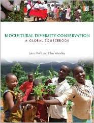 Biocultural Diversity Conservation A Global Sourcebook, (184407921X 