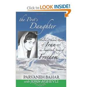  The Poets Daughter Malek oShoara Bahar of Iran and the 