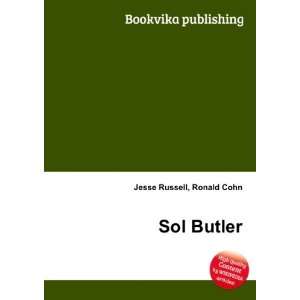  Sol Butler Ronald Cohn Jesse Russell Books