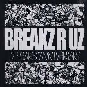  BREAKZ R UZ   12 Years Anniversary LP