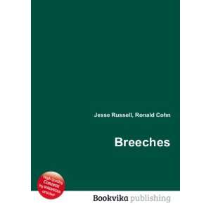  Breeches Ronald Cohn Jesse Russell Books