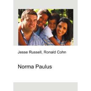  Norma Paulus Ronald Cohn Jesse Russell Books