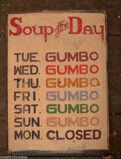 Gumbo Soup of the Day Primitive Wood Sign by Jerred  
