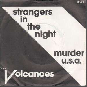   IN THE NIGHT 7 INCH (7 VINYL 45) UK PRIVATE 1983 VOLCANOES Music