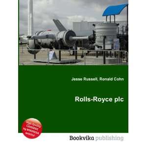  Rolls Royce plc Ronald Cohn Jesse Russell Books