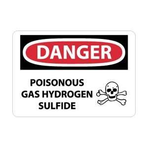     Danger, Poisonous Gas Hydrogen sulfide, 10 X 14, .040 Aluminum
