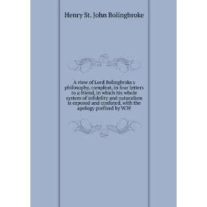   , with the apology prefixed by W.W Henry St. John Bolingbroke Books