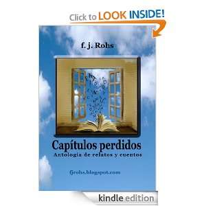 Capítulos Perdidos (Spanish Edition) f. j. Rohs  Kindle 