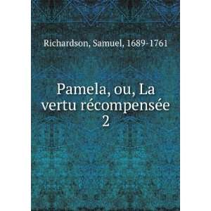  Pamela, ou, La vertu rÃ©compensÃ©e. 2 Samuel, 1689 