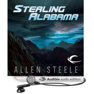   Alabama (Audible Audio Edition) Allen Steele, Marc Vietor Books