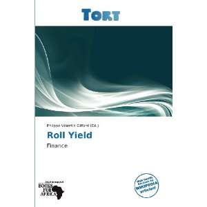    Roll Yield (9786138849834) Philippe Valentin Giffard Books