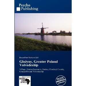   Greater Poland Voivodeship (9786138873471) Elwood Kuni Waldorm Books