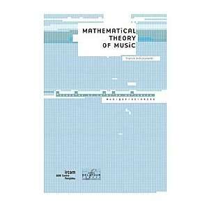  Mathematical theory of music (9782752100238) Books