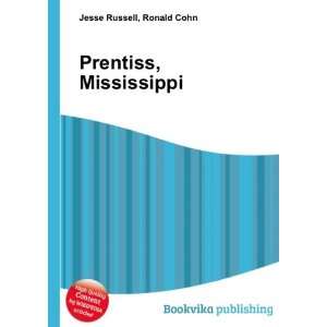 Prentiss, Mississippi Ronald Cohn Jesse Russell  Books