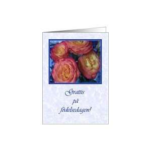  Swedish Happy Birthday, Pink Roses and Blue Card Health 