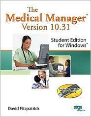 The Medical Manager Student Edition, Version 10.31, (1428336117 