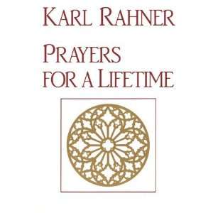  Prayers for a Lifetime [Paperback] Karl Rahner Books