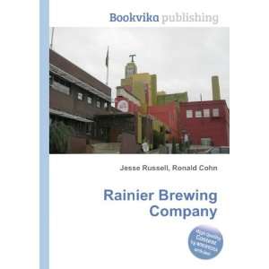  Rainier Brewing Company Ronald Cohn Jesse Russell Books