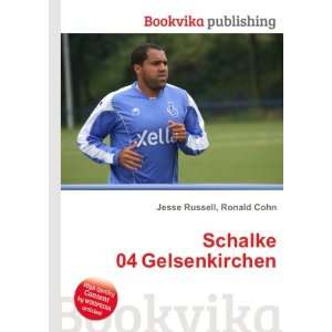  Schalke 04 Gelsenkirchen Ronald Cohn Jesse Russell Books