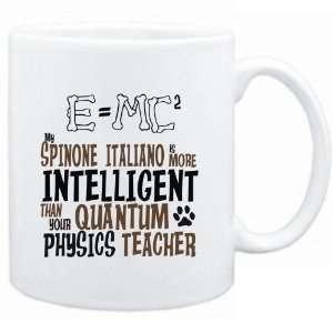 Mug White  My Spinone Italiano is more intelligent than your Quantum 