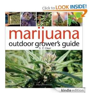Marijuana Outdoor Growers Guide S.T. Oner  Kindle Store