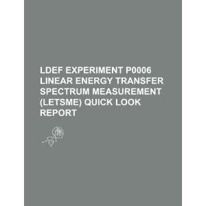  LDEF Experiment P0006 Linear Energy Transfer Spectrum 