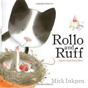  Rollo and Ruff and the Little Fluffy Bird [Hardcover 