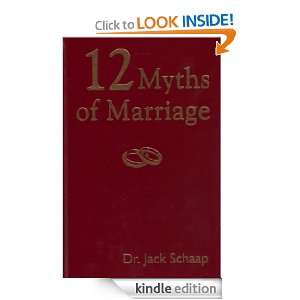12 Myths of Marriage Jack Schaap  Kindle Store