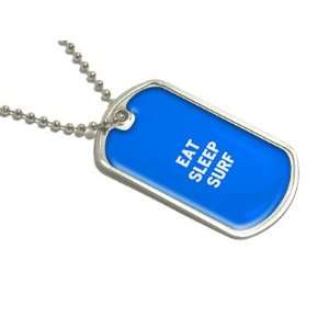  Eat Sleep Surf   Military Dog Tag Luggage Keychain 