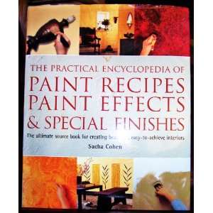   Paint Effects, & Special Finishes (9781843090298) Sacha Cohen Books