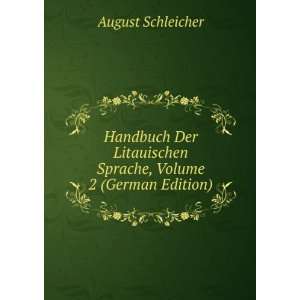   Sprache, Volume 2 (German Edition) August Schleicher Books