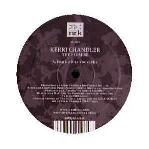  KERRI CHANDLER / THE PROMISE (FISH GO DEEP MIXES) KERRI 
