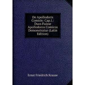   Comicos Demonstratur (Latin Edition) Ernst Friedrich Krause Books