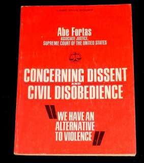 1968 CONCERNING DISSENT CIVIL DISOBEDIENCE ABE FORTAS ANTI VIETNAM WAR 